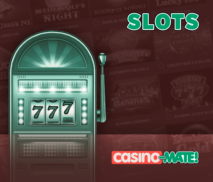 About slots at Casino Mate - which slots can play
