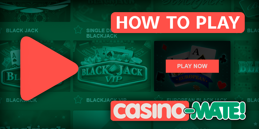 How to Start Playing Blackjack at Casino-Mate - Getting Started Guide for Australians