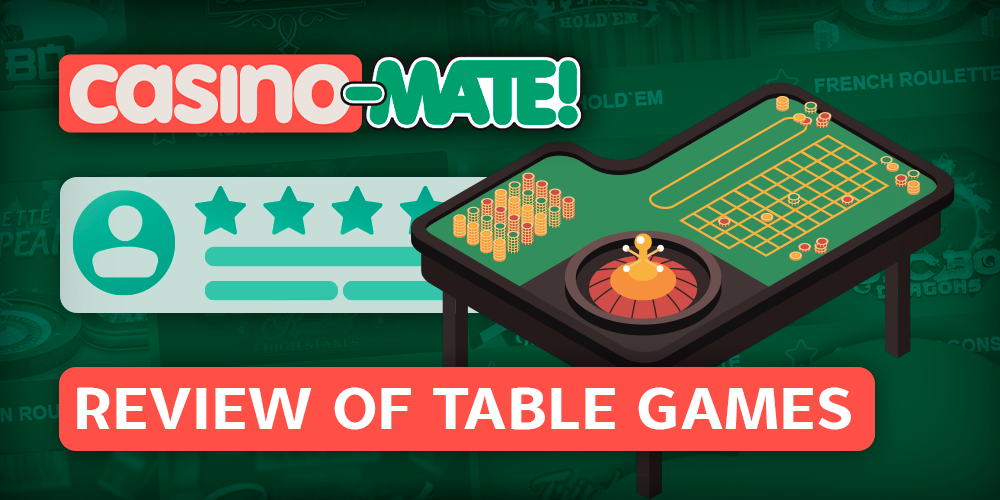 Table Games review for Casino-Mate users