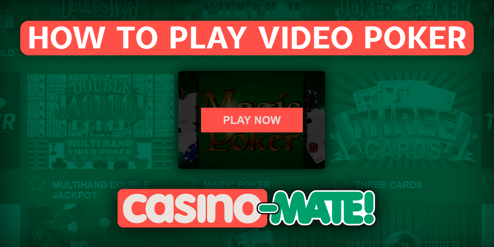 How to start playing video poker at Casino Mate - step by step instructions