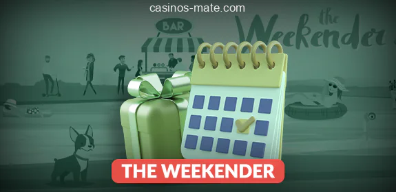 The Weekender bonus at Casino Mate