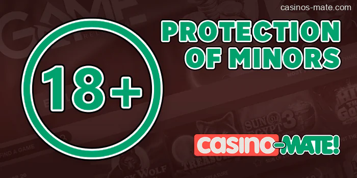 Restricting gambling to minors at Mate Casino